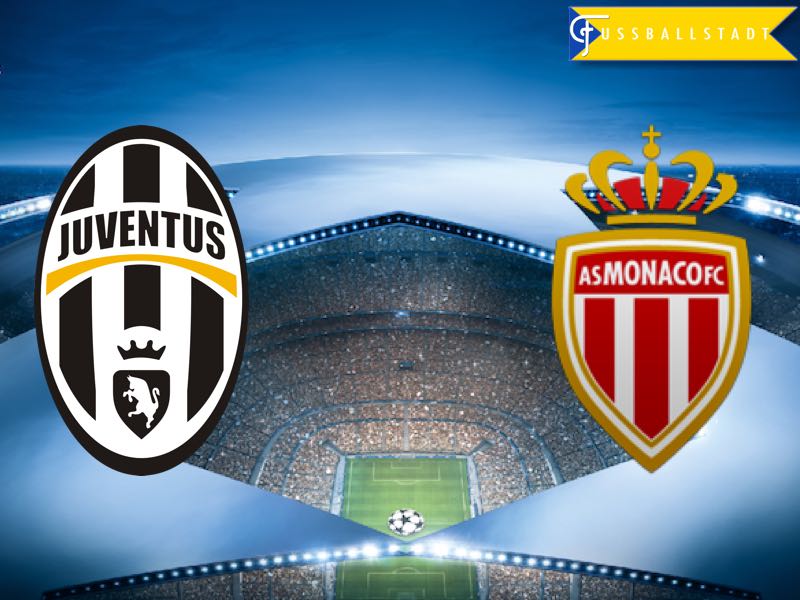 Juventus vs Monaco – Champions League Preview
