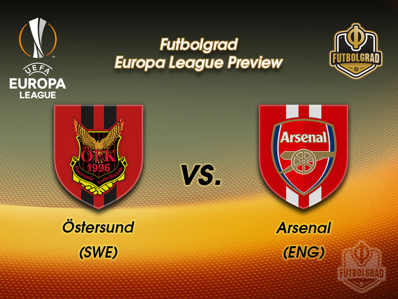 Östersund vs Arsenal – Europa League – Preview