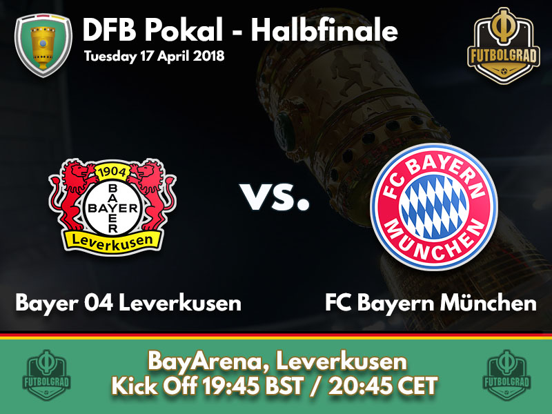 Leverkusen host mighty Bayern in the DFB Pokal semifinal