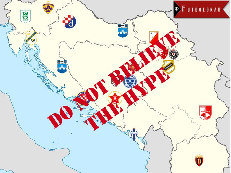 Balkan League – Do not believe the media hype Balkan League – Do not believe the media hype