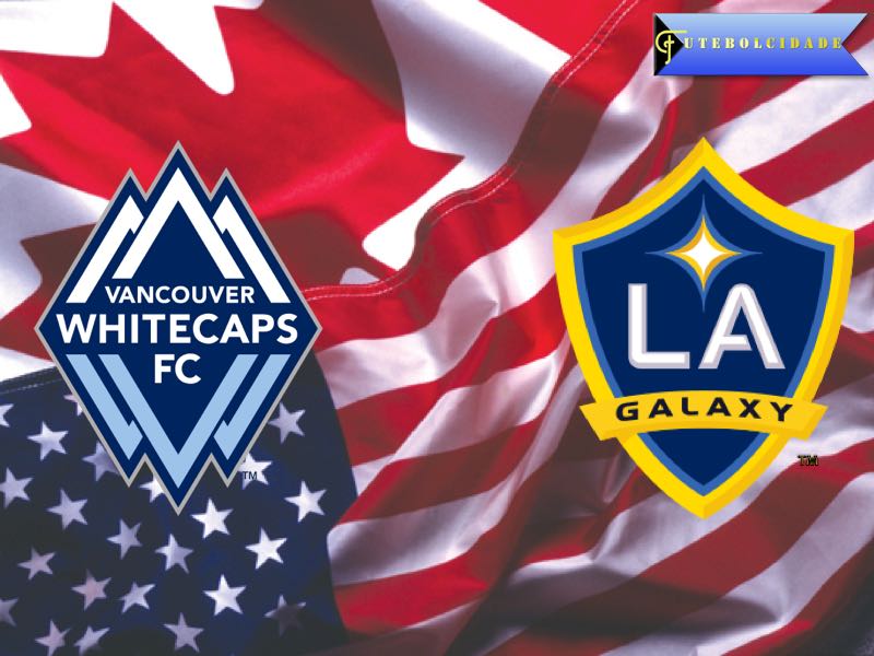 Vancouver Whitecaps vs LA Galaxy – Preview Vancouver Whitecaps vs LA Galaxy – Preview