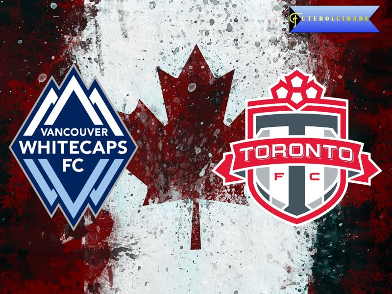 Vancouver Whitecaps vs Toronto FC – Introducing the All-Canadian Derby Vancouver Whitecaps vs Toronto FC – Introducing the All-Canadian Derby