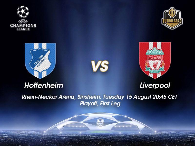 Hoffenheim vs Liverpool – Champions League Preview