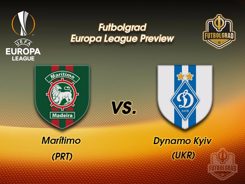 Maritimo vs Dynamo Kyiv – Europa League Preview Maritimo vs Dynamo Kyiv – Europa League Preview