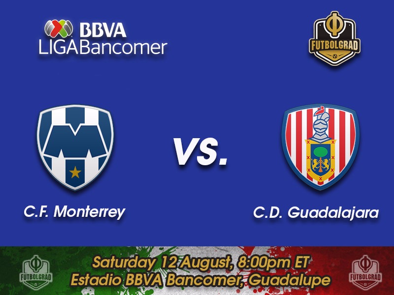 Monterrey vs Chivas – Liga MX Game of the Week Monterrey vs Chivas – Liga MX Game of the Week