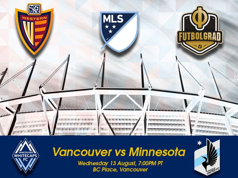 Vancouver Whitecaps vs Minnesota United – MLS Preview Vancouver Whitecaps vs Minnesota United – MLS Preview