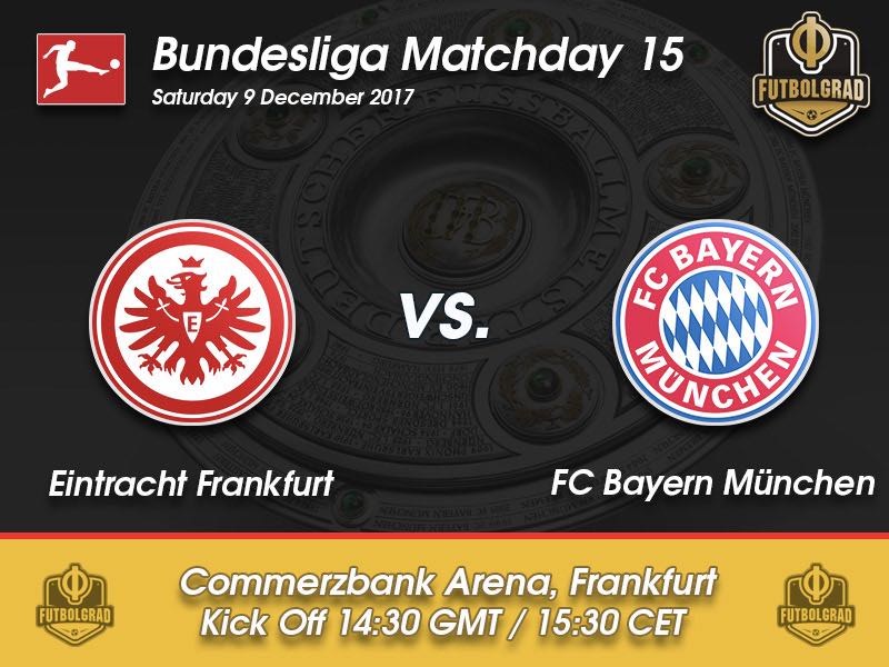 Eintracht Frankfurt vs Bayern – Bundesliga – Preview