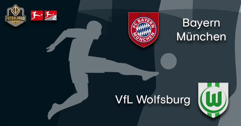 Bayern Munich face favorite opponent VfL Wolfsburg