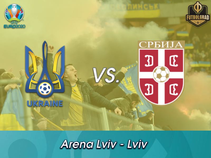 Ukraine vs Serbia – Euro 2020 Qualifiers – Preview Ukraine vs Serbia – Euro 2020 Qualifiers – Preview