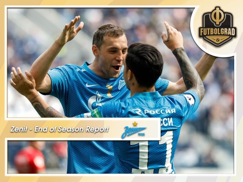 Zenit St. Petersburg – End of Season Report Zenit St. Petersburg – End of Season Report