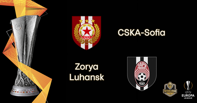 CSKA Sofia vs Zorya Luhansk – Europa League – Preview CSKA Sofia vs Zorya Luhansk – Europa League – Preview